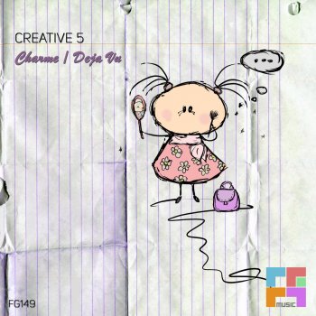 Creative 5 Deja Vu - Original Mix