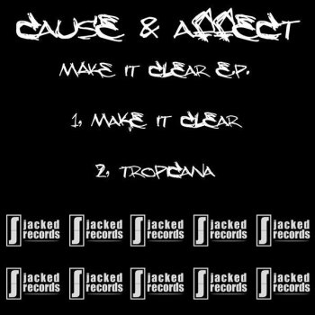Cause and Affect Tropicana (Original Mix)