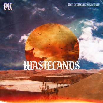 PK wastelands