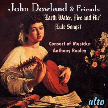 The Consort of Musicke feat. Anthony Rooley Thou Mightie God