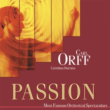 Исполнитель Pavel Urbanek feat. Prague Festival Orchestra, альбом Passion: Most Famous Orchestal Spectaculars - Orff: Carmina Burana