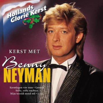 Benny Neyman Stille Stille Nachten