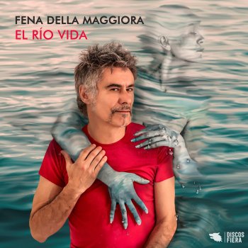 Fena Della Maggiora El Río Vida