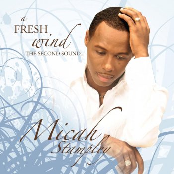 Micah Stampley Call to the Nations