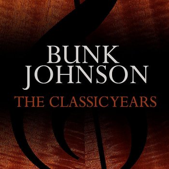Bunk Johnson Precious Lord, Take My Hand