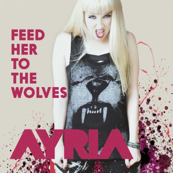 Ayria Feed Her to the Wolves (Judgment Version)