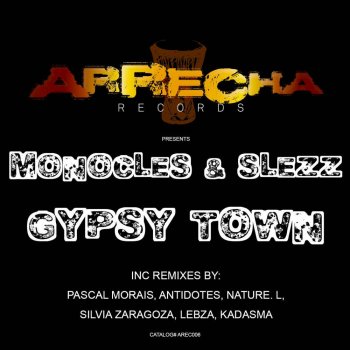 Monocles & Slezz Gyspy Town (The Antidotes Depth Mix)