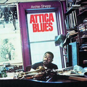 Archie Shepp Steam (Pt. 1)