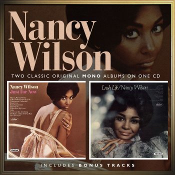 Nancy Wilson If He Walked Into My Life - Remastered 1995