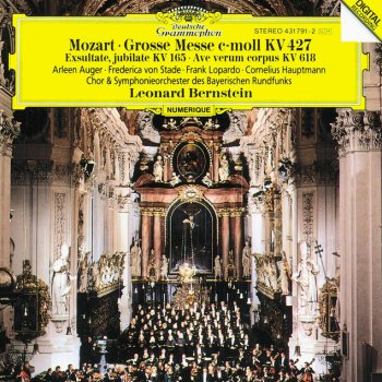 Wolfgang Amadeus Mozart, Arleen Auger, Frederica von Stade, Bavarian Radio Symphony Orchestra & Leonard Bernstein Mass In C Minor, K.427 "Grosse Messe" - Version By Franz Beyer: Gloria: Domine Deus - Live