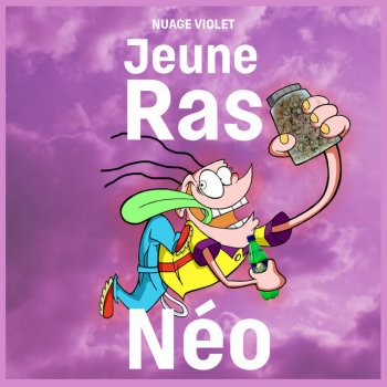 Jeune Ras feat. LG J'fais ma weed à plein temps