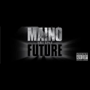 Maino My Life Is a Movie