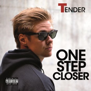 Tender Intro (One Step Closer)