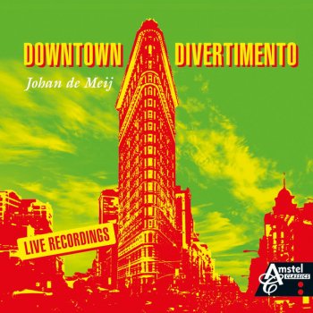 Johan De Meij Downtown Divertimento (Live)