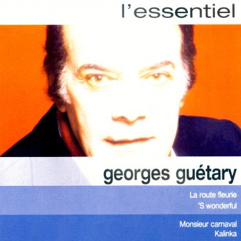 Georges Guetary Je ne pensais qu'à toi