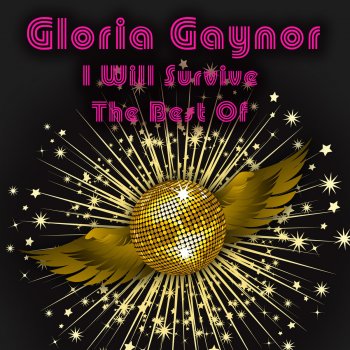 Gloria Gaynor I Will Survive (Re-Recorded / Remastered)