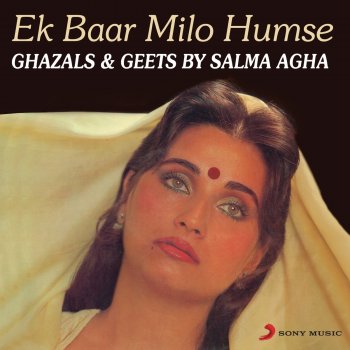 Salma Agha Jahan Aaj Hum Mile Hain