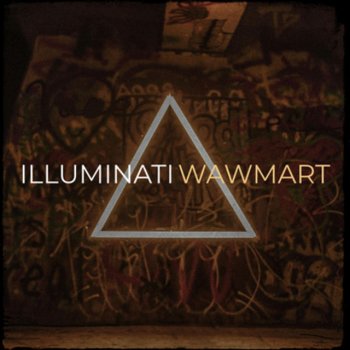 WawMart Still Whole Lotta