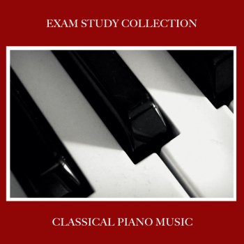 Study Piano feat. Piano Music for Exam Study & Concentrate with Classical Piano Beethoven's Sonata No 6 in F Major Op 10 No 2 III Presto