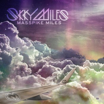 Masspike Miles Love On a Plane
