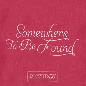 May Day Start Again, Pt. 1