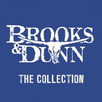 Brooks & Dunn Cowgirls Don't Cry