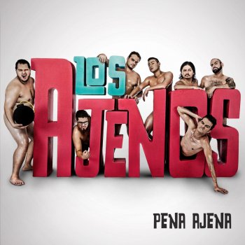 Los Ajenos El Verano Ya Llegó