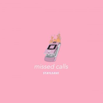 Stayleave Missed Calls