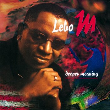 Lebo M Deeper Meaning