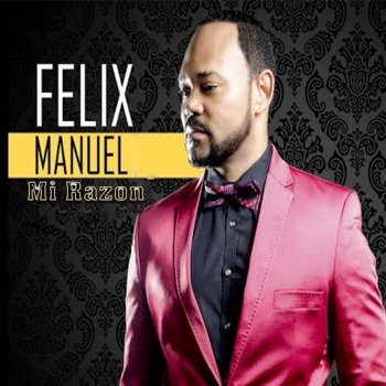 Felix Manuel Amor de Contrabando