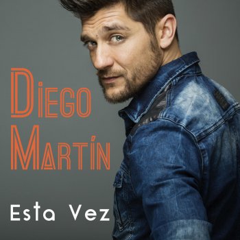 Diego Martín Esta Vez