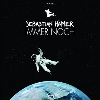 Sebastian Hämer Immer Noch (Director`s Clean Radio Cut)