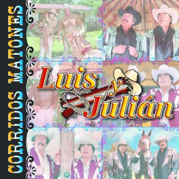 Luis Y Julian La Leyenda De Chito Cano