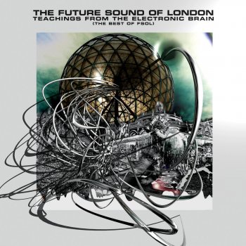 The Future Sound of London The Lovers
