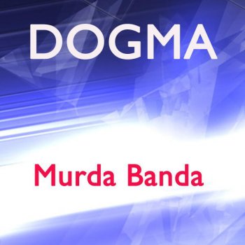 Dogma Mudra Banda