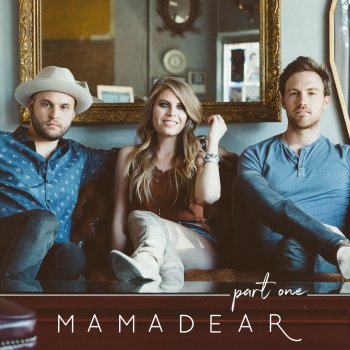 MamaDear Never Really Over