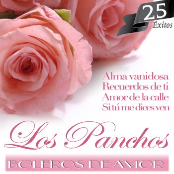 Los Panchos No Puedo Vivir Sin Ti
