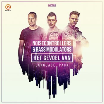 Noisecontrollers & Bass Modulators Que Sientes Con