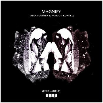 Исполнитель Alex Flatner, альбом Magnify (feat. Jadele) - Single