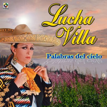 Lucha Villa Cuando Decidas Volver