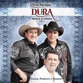 Trio Parada Dura Nosso Juramento