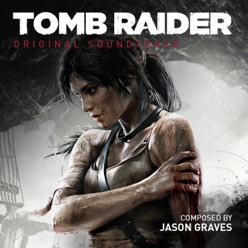 Jason Graves The Tomb Raider