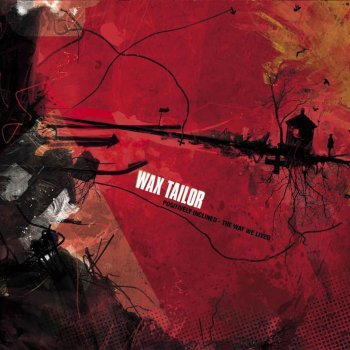 Wax Tailor Positively Inclined (feat. Marina Quaisse & A.S.M.) [Novel Yom Remix]