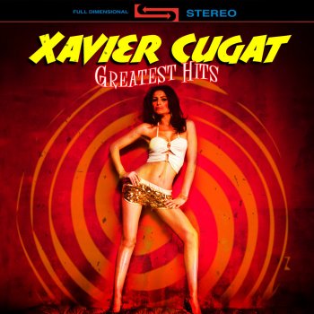 Xavier Cugat Mi Sueno Azul (Thanks For The Dream)