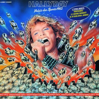 Johnny Hallyday Le Grand Banquet - Live - Nouvelle Version 2003