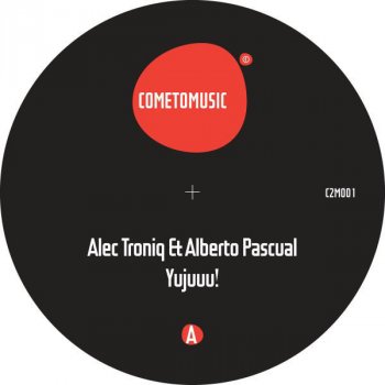 Alec Troniq & Alberto Pascual Yujuuu! - M.In Remix