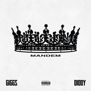 Giggs feat. Diddy Mandem