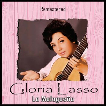 Gloria Lasso Le petit pousse-pousse - Remastered