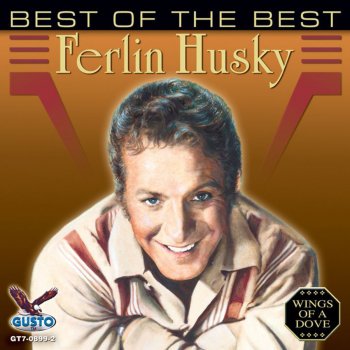 Ferlin Husky Since You've Gone