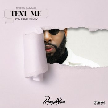 Romeyo Wilson feat. Kim Kelly Text Me